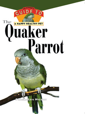 cover image of The Quaker Parrot